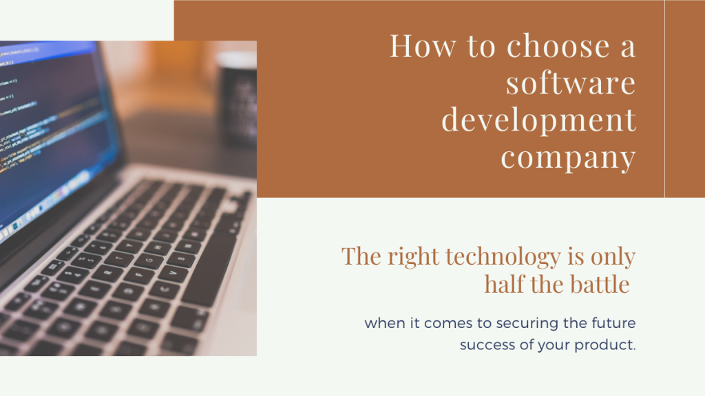 How to choose a software development company